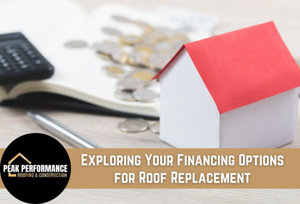 Exploring Your Financing Options for Roof Replacement