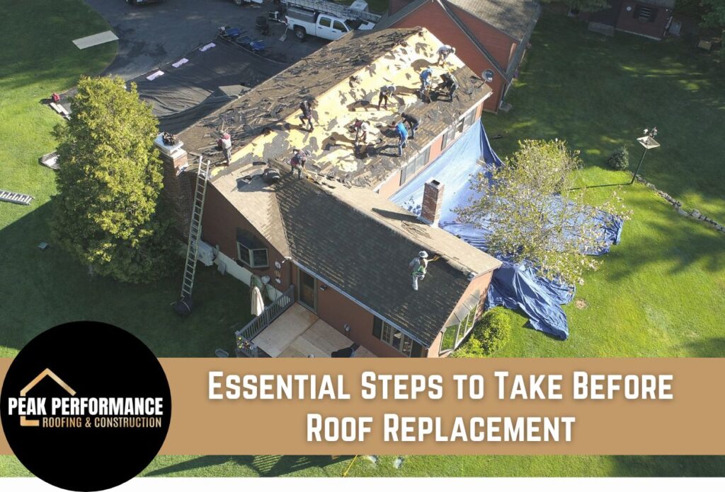 Essential Steps to Take Before Roof Replacement