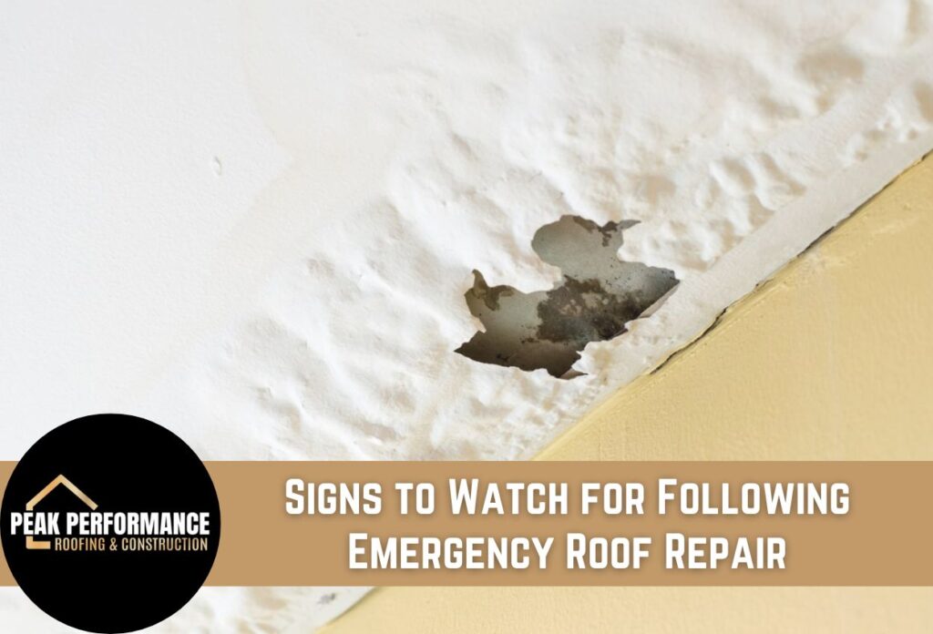 Signs to Watch for Following Emergency Roof Repair