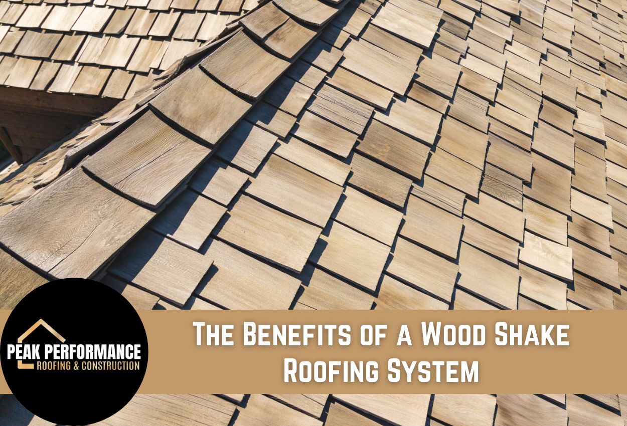 The Benefits of a Wood Shake Roofing System