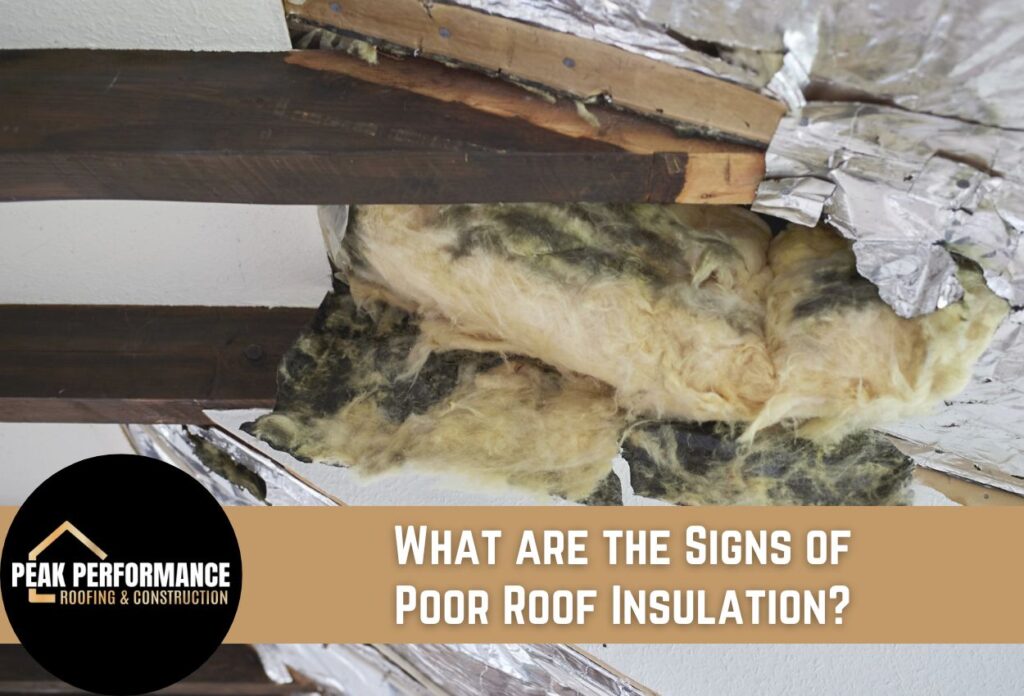 What are the Signs of Poor Roof Insulation