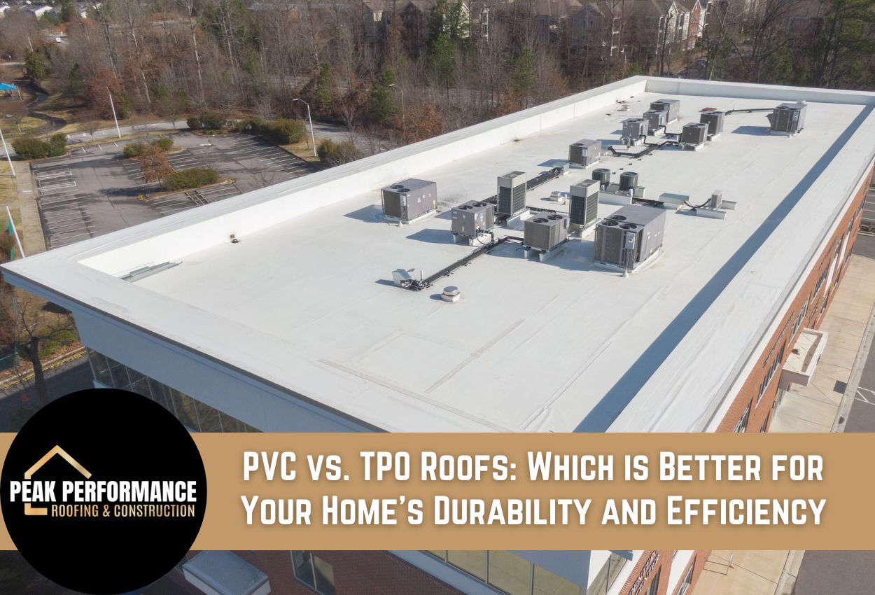 PVC vs. TPO Roofs: Which is Better for Your Home’s Durability and Efficiency