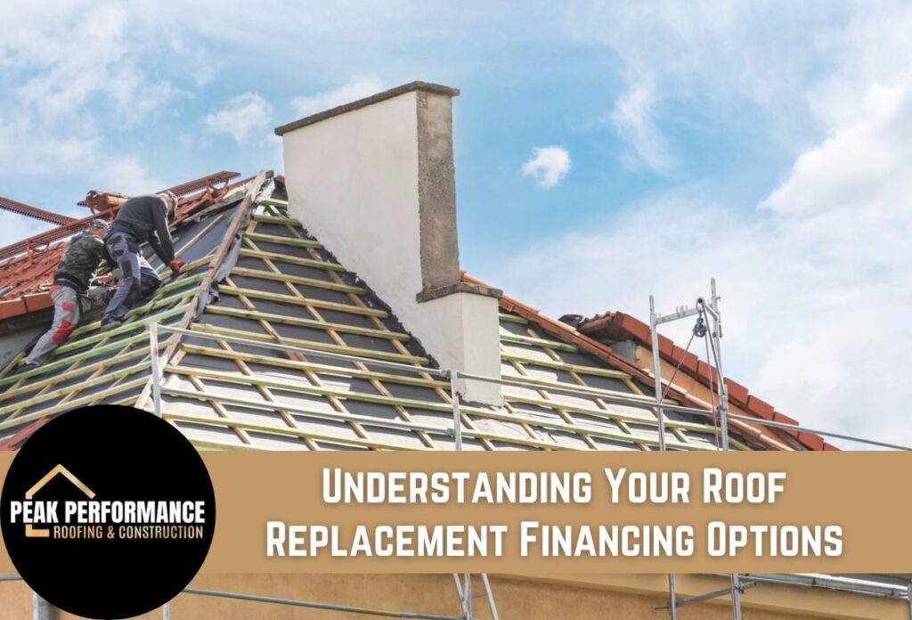 Understanding Your Roof Replacement Financing Options