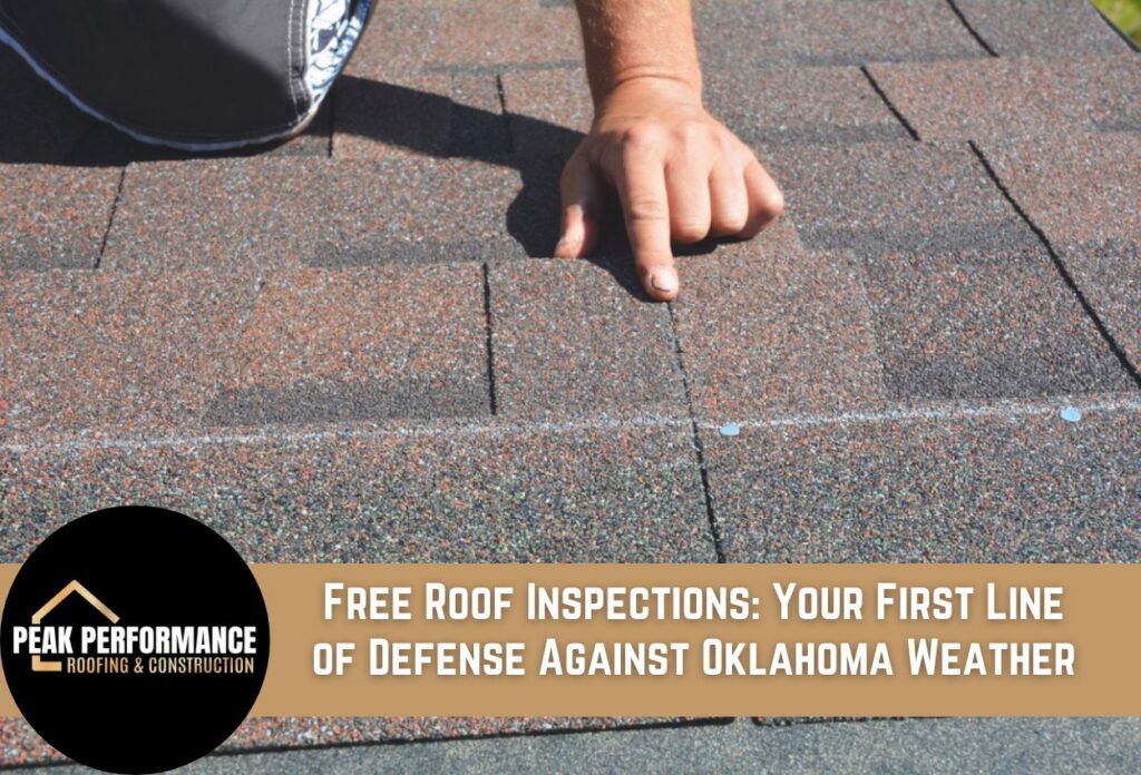 Free Roof Inspections: Your First Line of Defense Against Oklahoma Weather