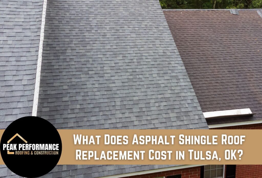 Asphalt shingle roof comparison in Tulsa, OK